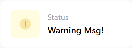 Status card, warning
